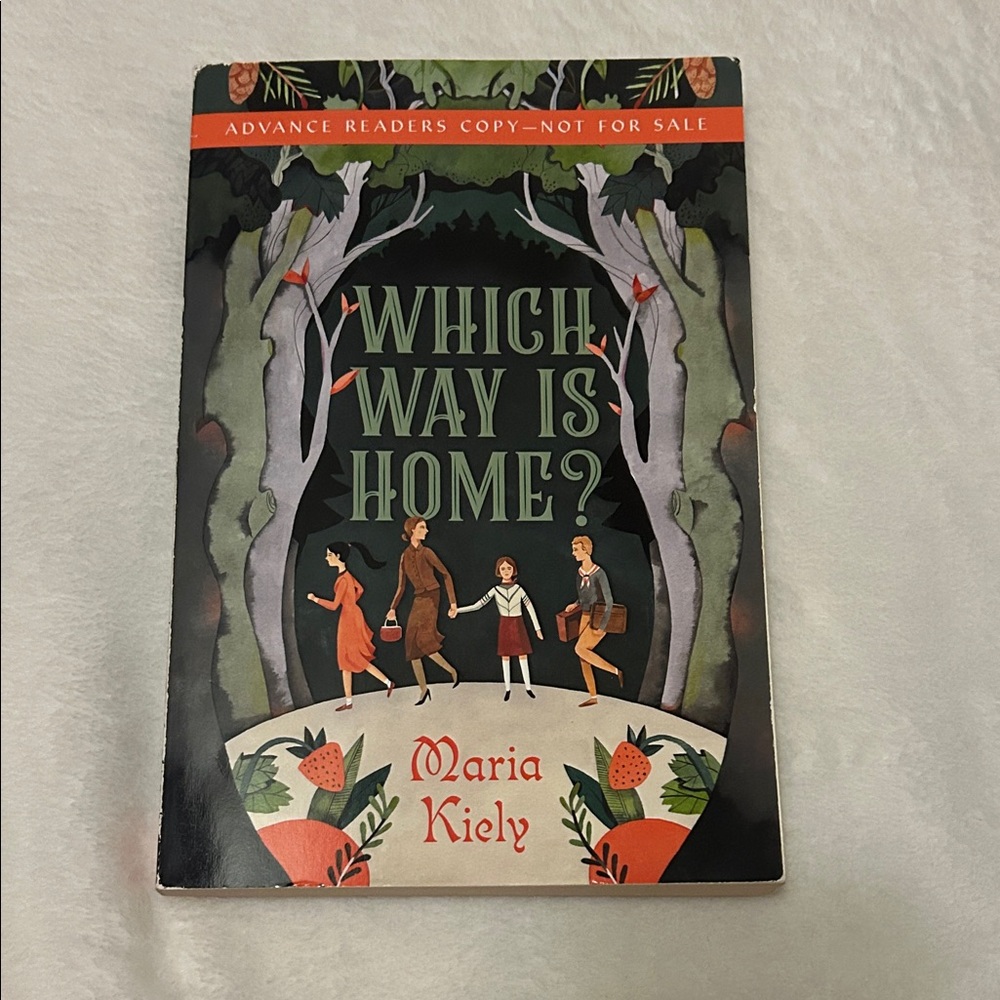 Which Way Is Home? Book by Maria Kiely